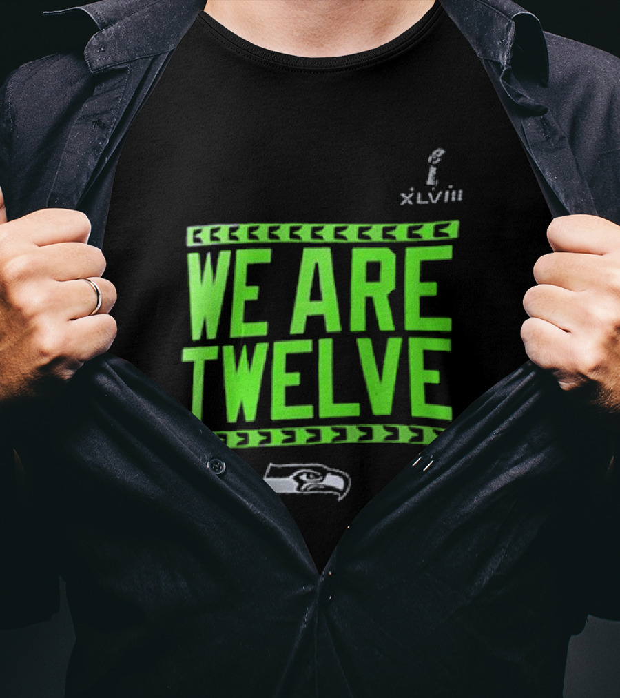 We Are Twelve Seattle Seahawks XLVIII T-Shirt