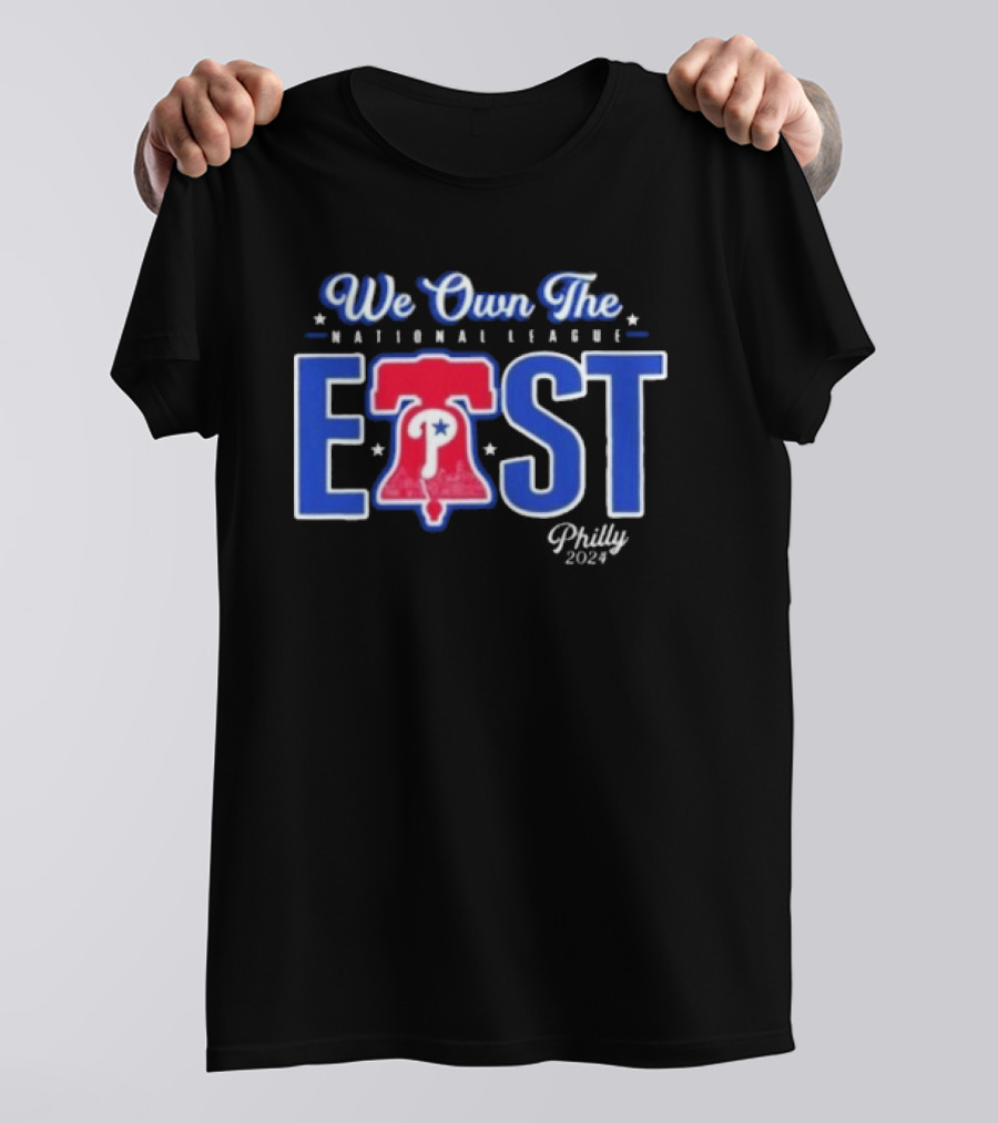 We Own The National League East Philly T-Shirt