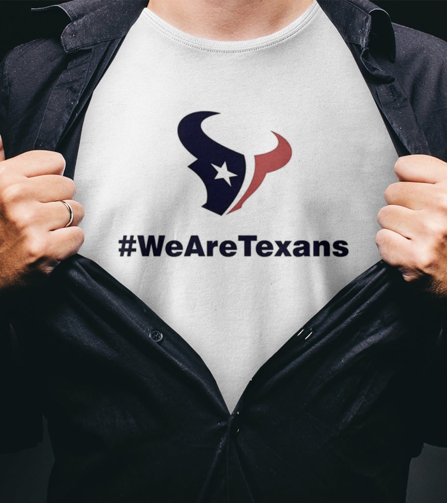 Houston Texans NFL Football We Are Texans #WeAreTexans T-Shirt