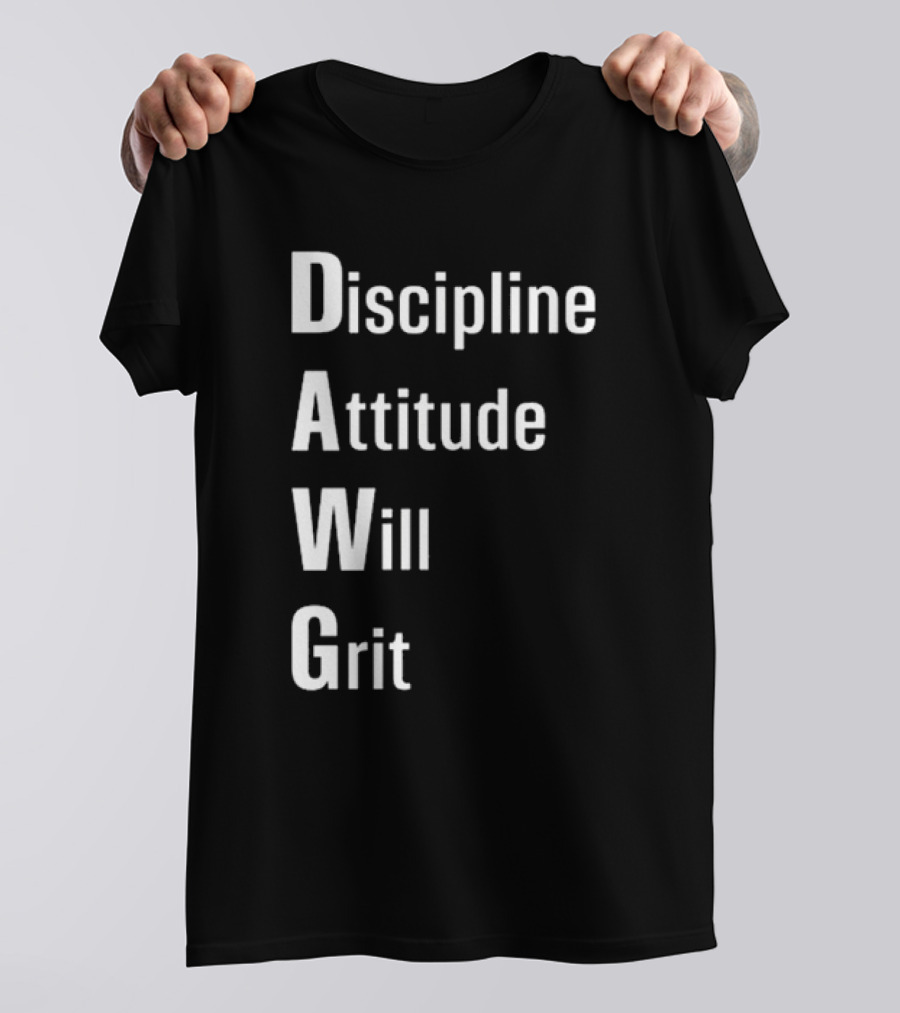 Malik Nabers Dawg Discipline Attitude Will Grit T-Shirt