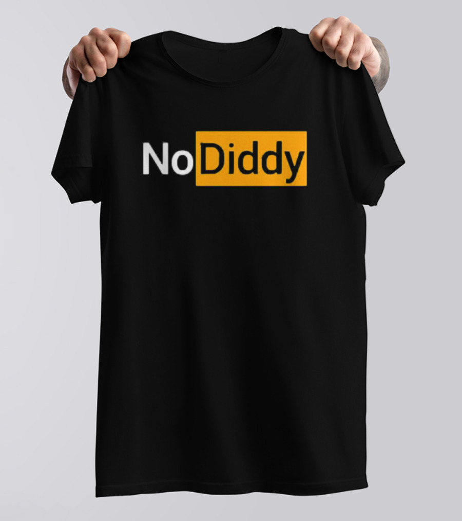 No Diddy Hub Funny P Diddy Parody No Diddy Text T-Shirt