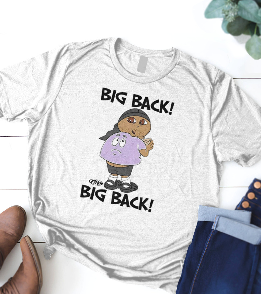 BIG BACK BIG BACK Cartoon By FRKO T-Shirt