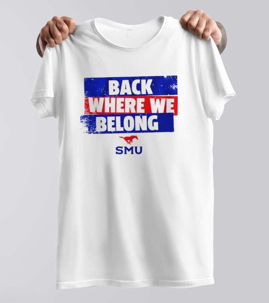 SMU Back Where We Belong Red Mustang T-Shirt