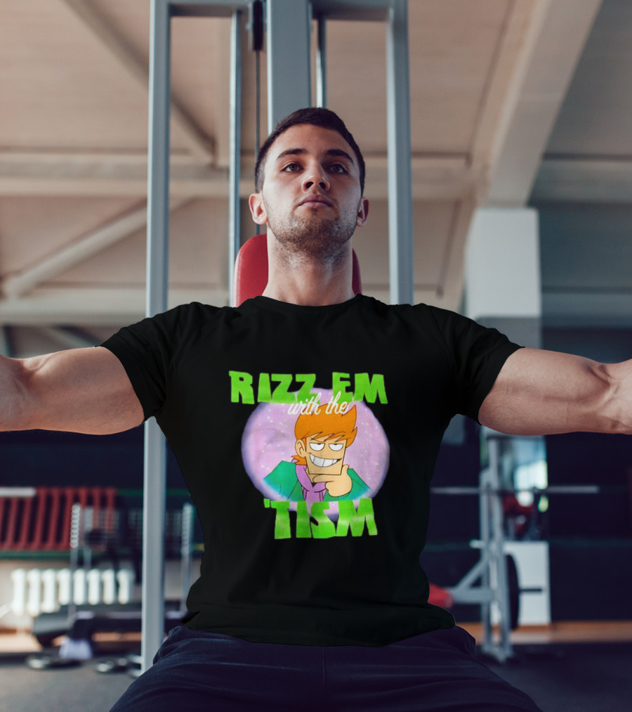 Eddsworld Rizz Em With The Tism T-Shirt