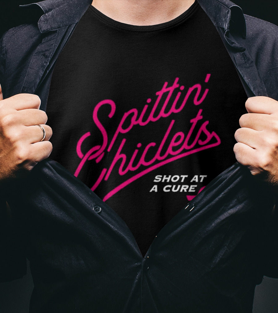 Spittin Chiclets Shot At A Cure Breast Cancer Awareness Collaboration T-Shirt