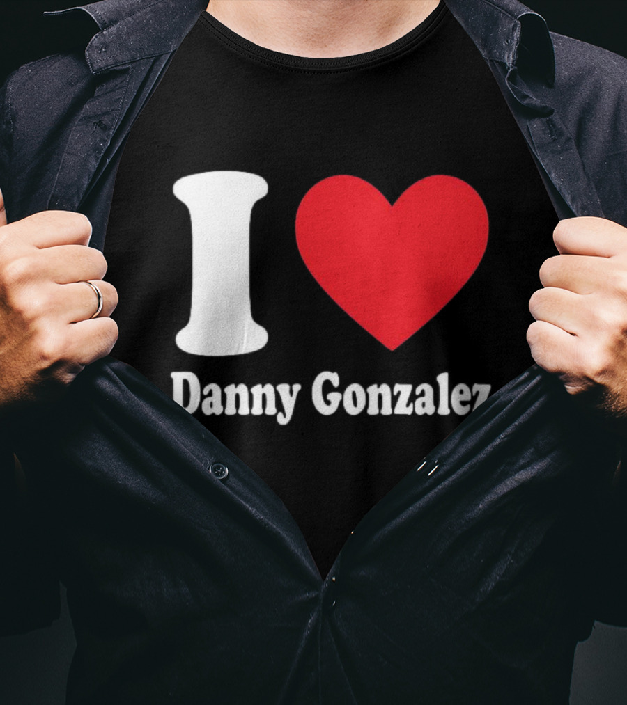 I Heart Danny Gonzalez T-Shirt