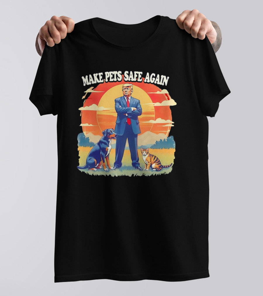 Make Pets Safe Again Dog Cat Sunset Scene T-Shirt