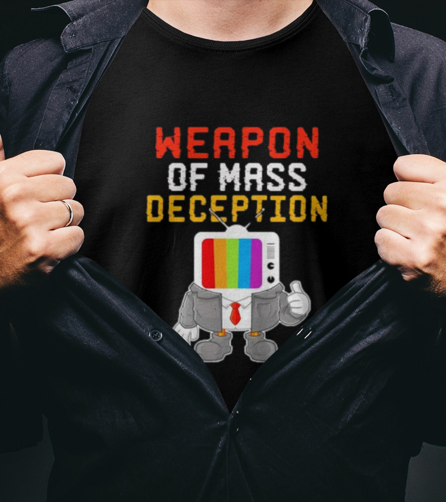 Weapon Of Mass Deception Television Cartoon In Suit With Rainbow Screen T-Shirt
