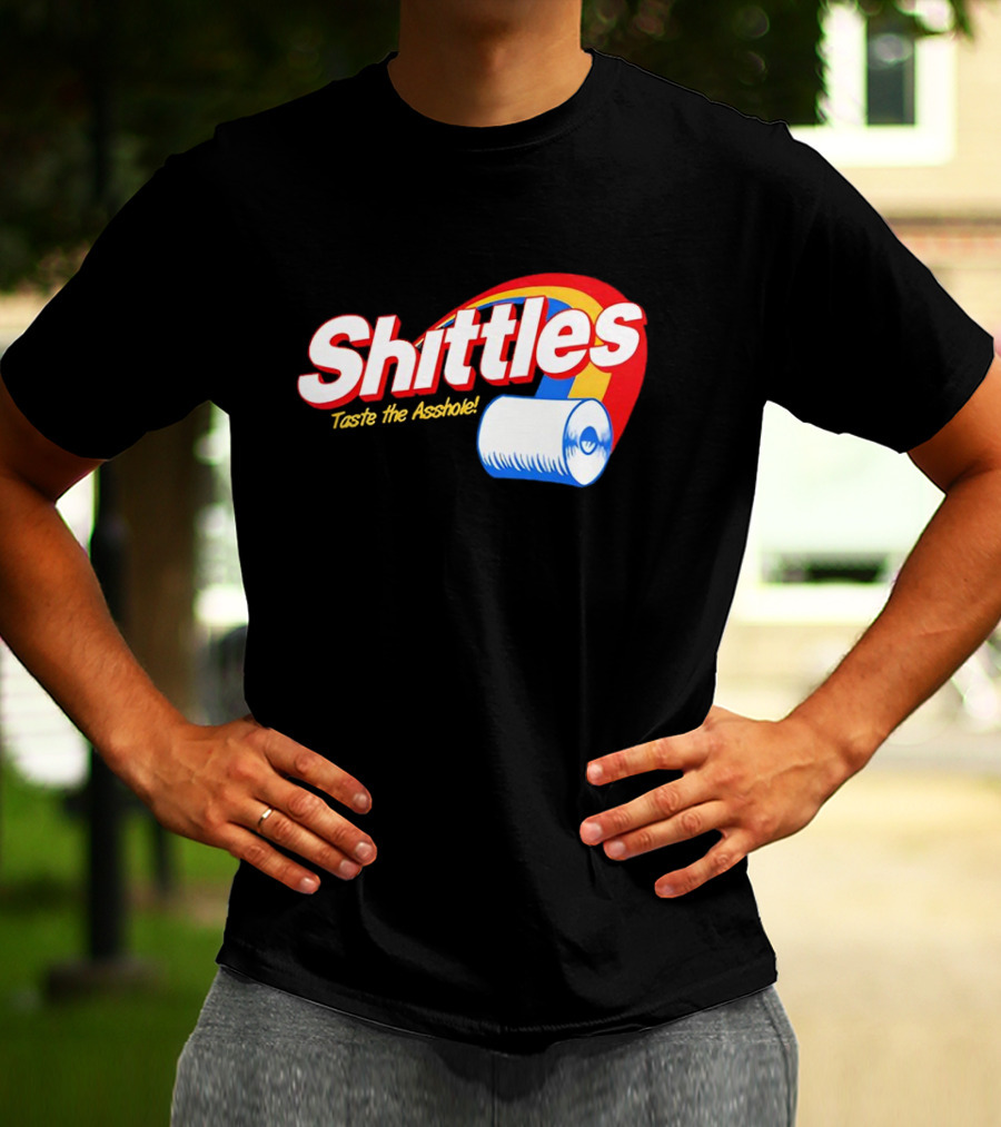 Shittles Taste The Asshole Toilet Paper T-Shirt