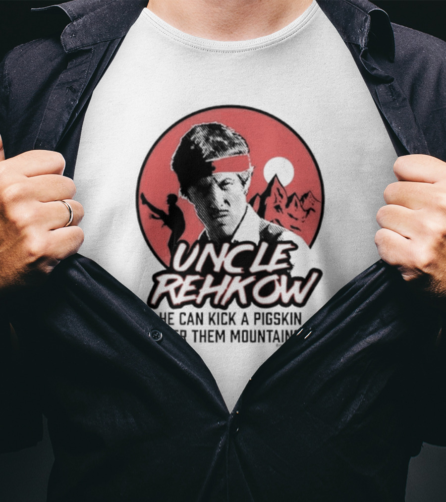 Uncle Rehkow He Can Kick A Pigskin Over Them Mountains Retro Vintage Karate T-Shirt