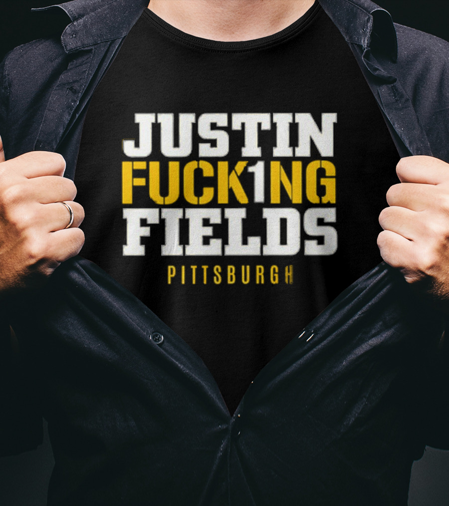 Pittsburgh Justin Fck1ng Fields T-Shirt