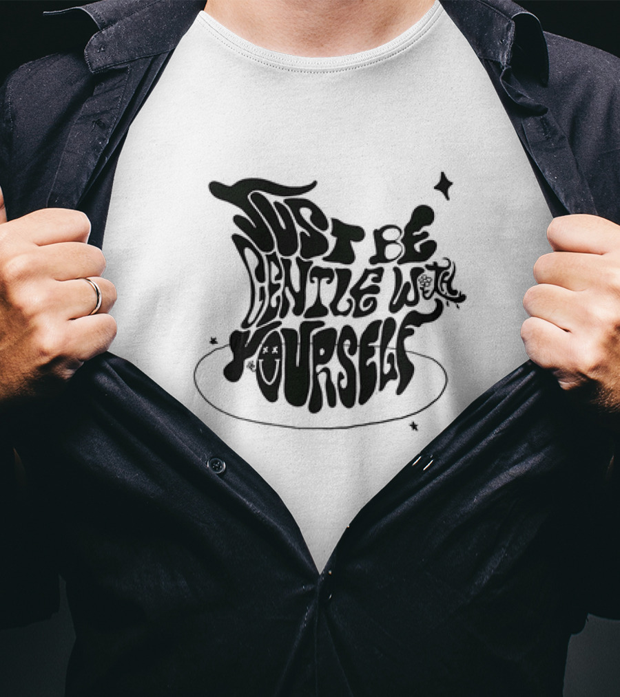 Just Be Gentle With Yourself Whimsical Typography With Stars And Mushrooms T-Shirt