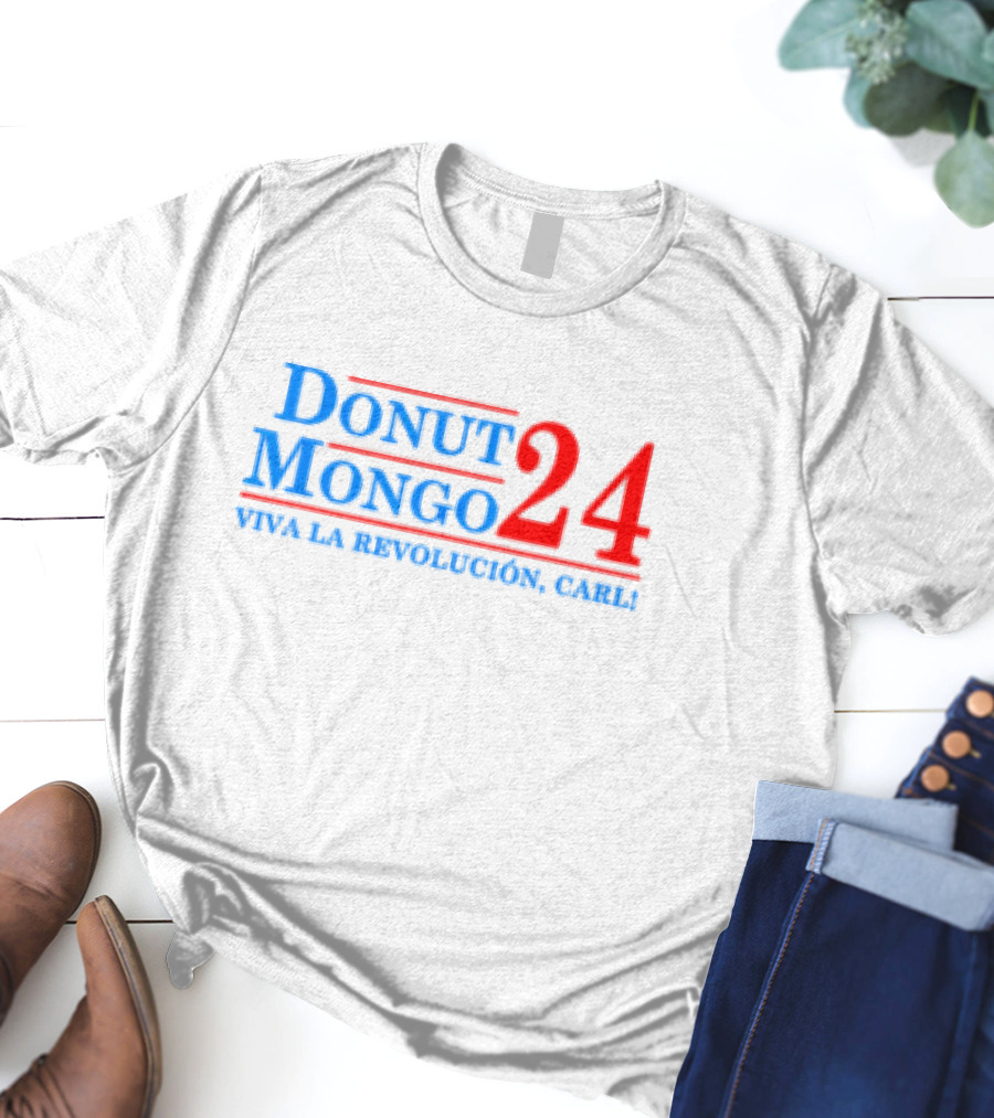Donut Mongo 24 Viva La Revolución Carl T-Shirt