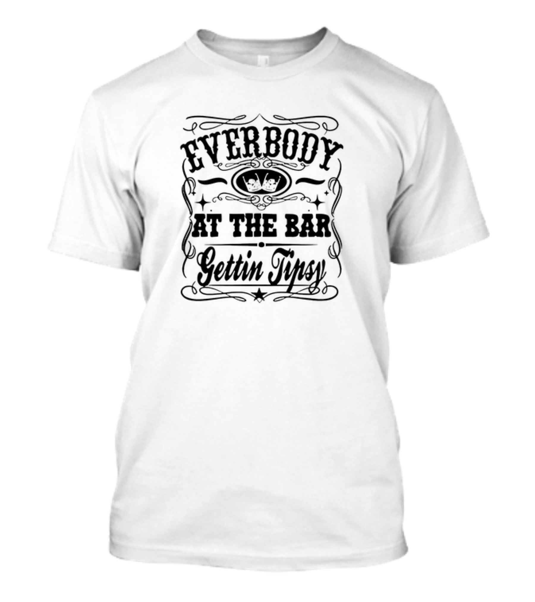 Everybody At The Bar Gettin’ Tipsy With Crown Emblem And Vintage Script T-Shirt