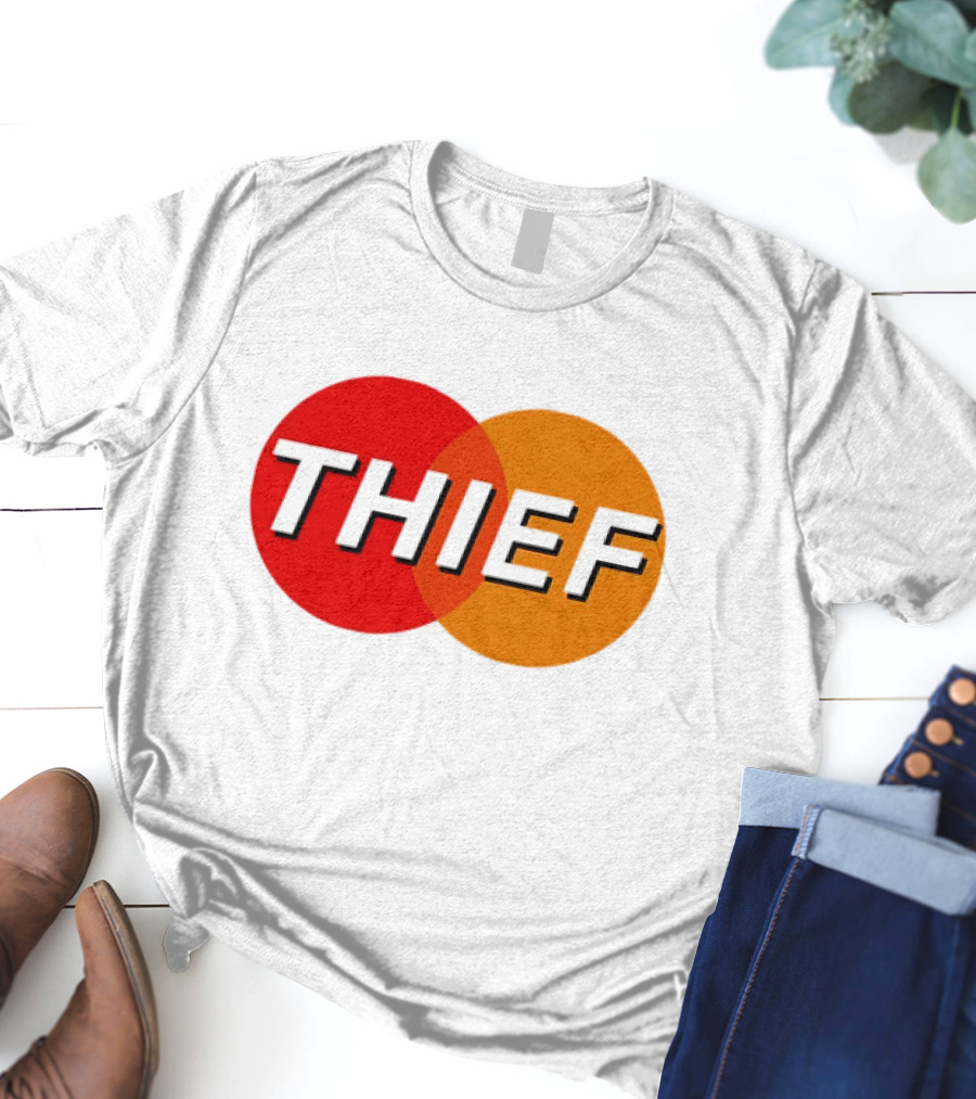 MasterCard Parody THIEF T-Shirt