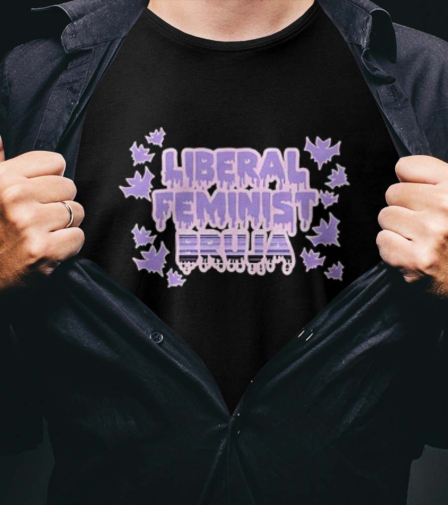 Liberal Feminist Bruja Dripping Text With Purple Leaf Accents T-Shirt