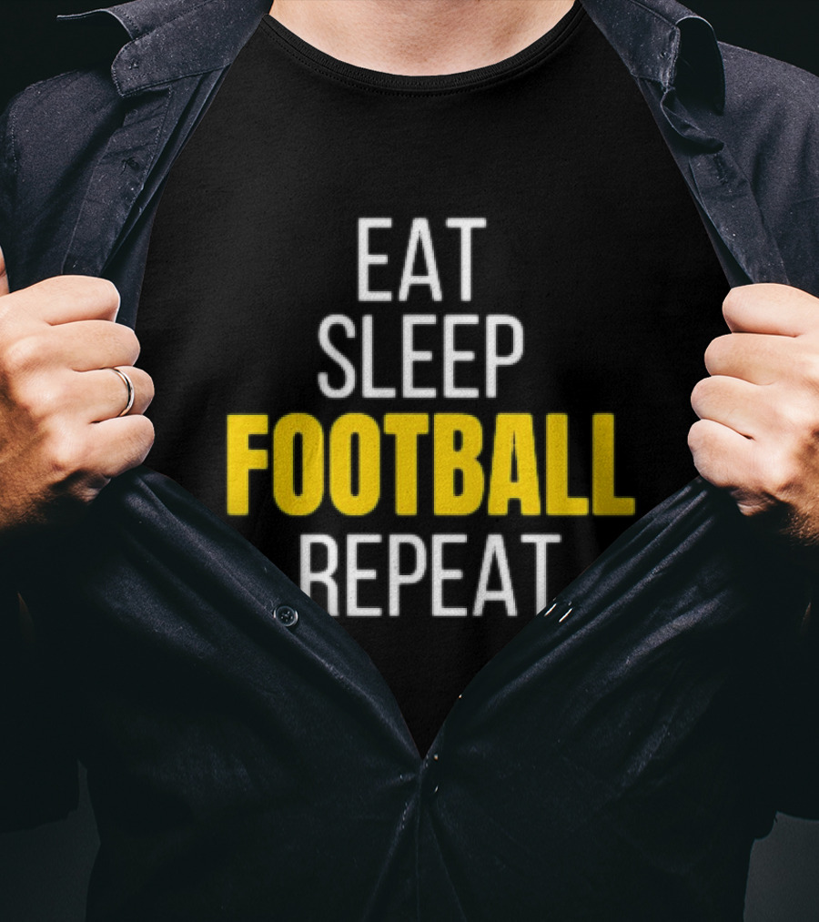Pittsburgh Steelers Eat Sleep Football Repeat Black And Gold Fan Ritual T-Shirt