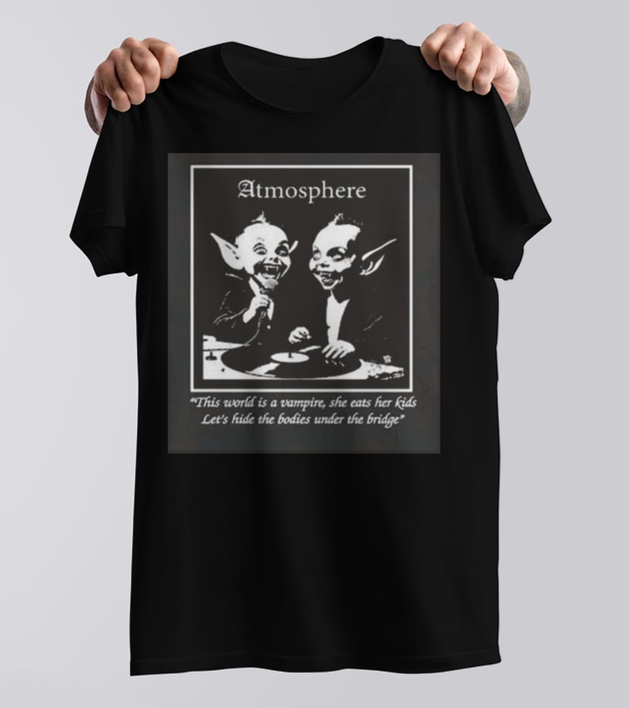 Atmosphere Vampire Speaker Face This World Is A Vampire T-Shirt