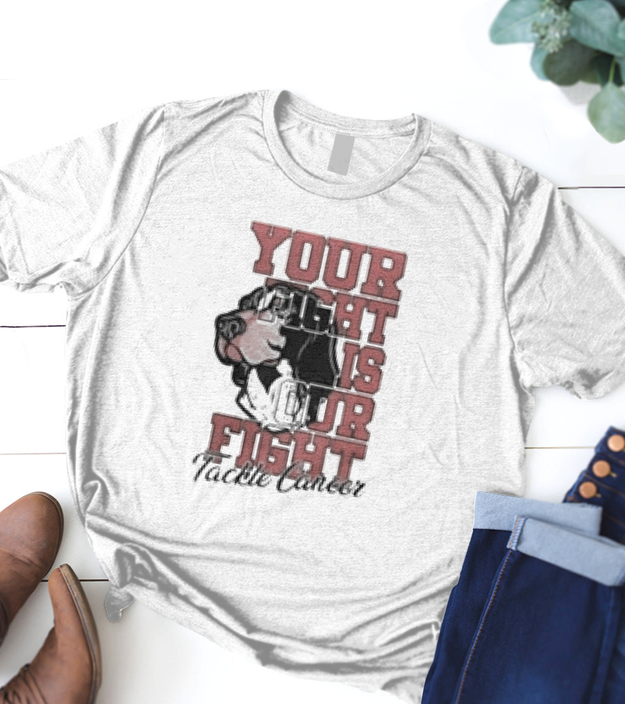 Your Fight Is Our Fight Tackle Cancer Tennessee Volunteers T-Shirt