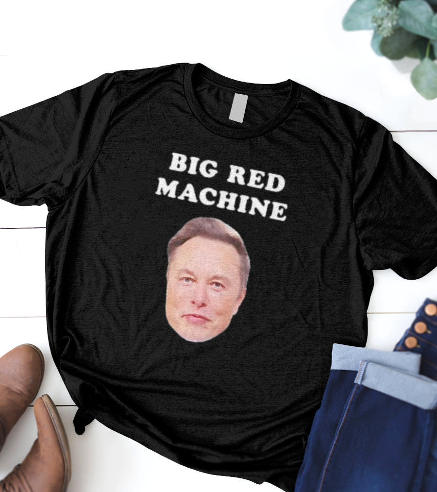 Elon Musk Big Red Machine T-Shirt