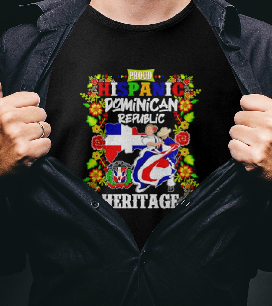 Proud Hispanic Dominican Republic Heritage Flowers And Flag T-Shirt