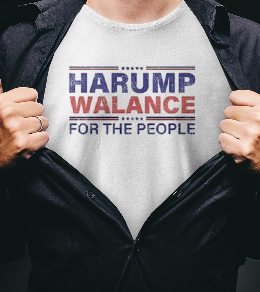 HARUMP WALANCE FOR THE PEOPLE T-Shirt