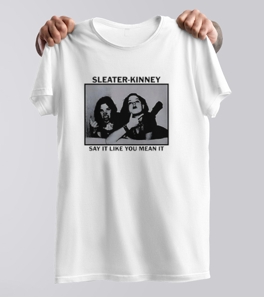 Sleater-Kinney Say It Like You Mean It Retro Tour T-Shirt
