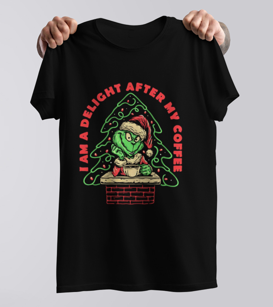 I Am A Delight After My Coffee Grinch Christmas Tree Santa Hat T-Shirt