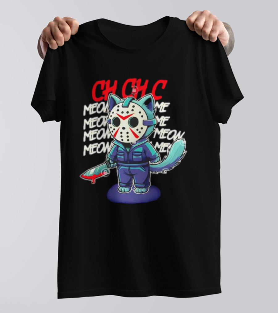 CH CH CH Jason Voorhees Cat Meow Meow Meow Cartoon T-Shirt