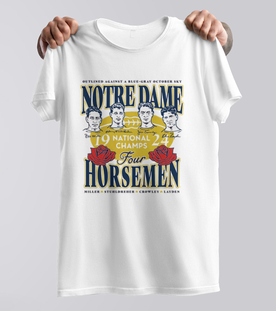 Outlined Against A Blue-Gray October Sky Notre Dame 1924 Four Horsemen National Champs T-Shirt