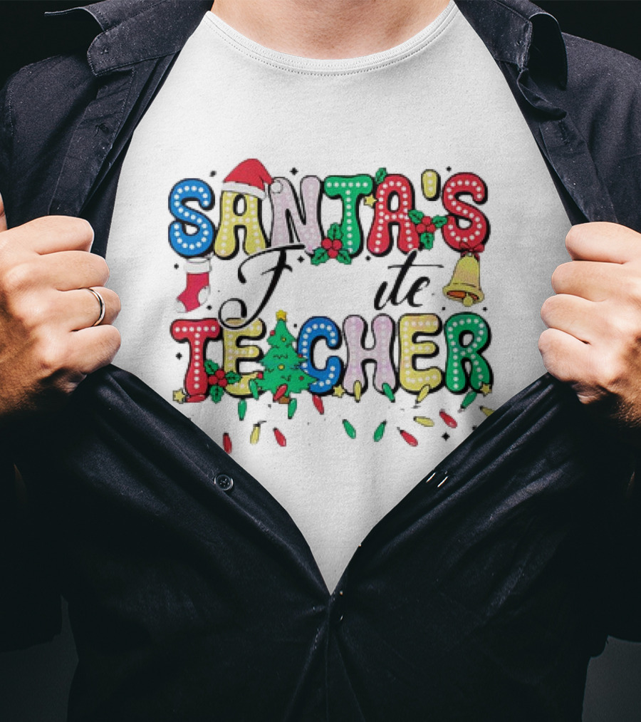 Santa's Favorite Teacher Christmas Light With Hat, Stocking, Bell, And Tree T-Shirt