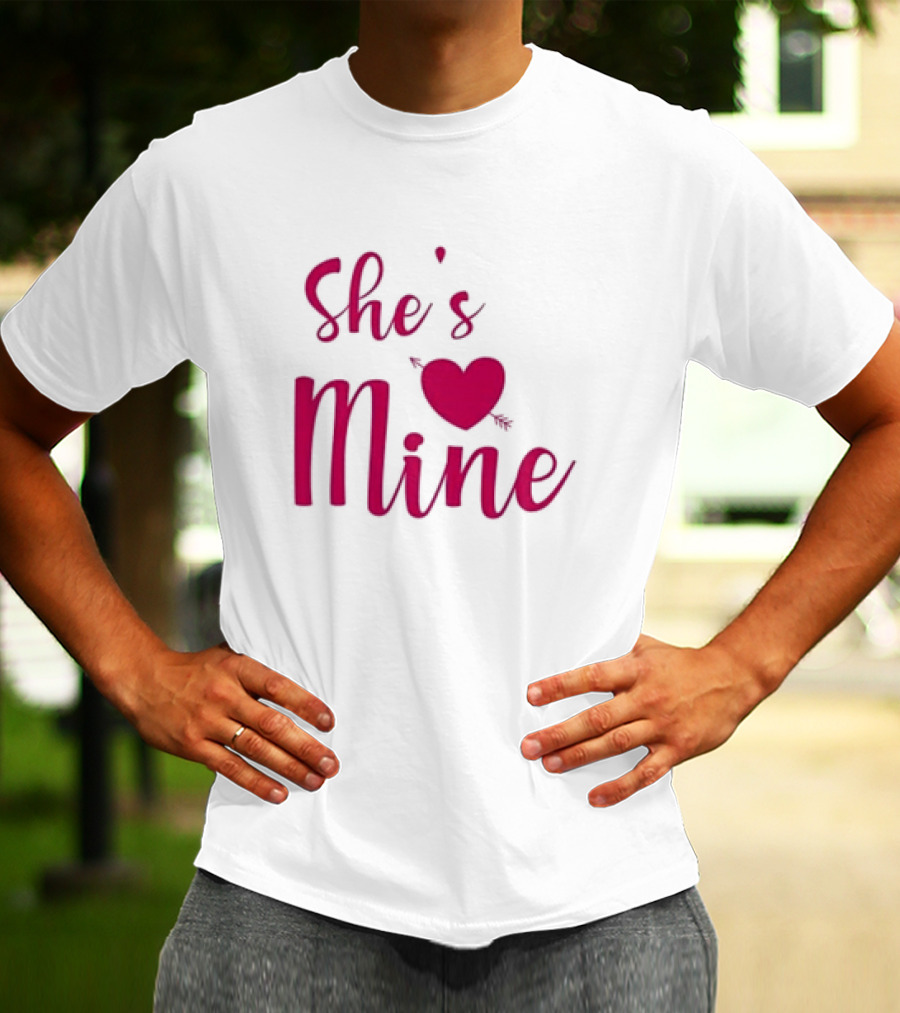 Valentine's Day She's Mine Heart With Arrow T-Shirt