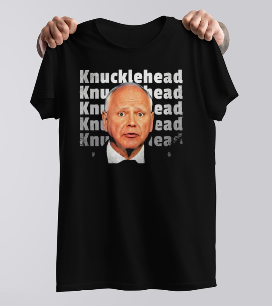 Knucklehead Knucklehead Knucklehead Knucklehead Tim Walz Vintage T-Shirt
