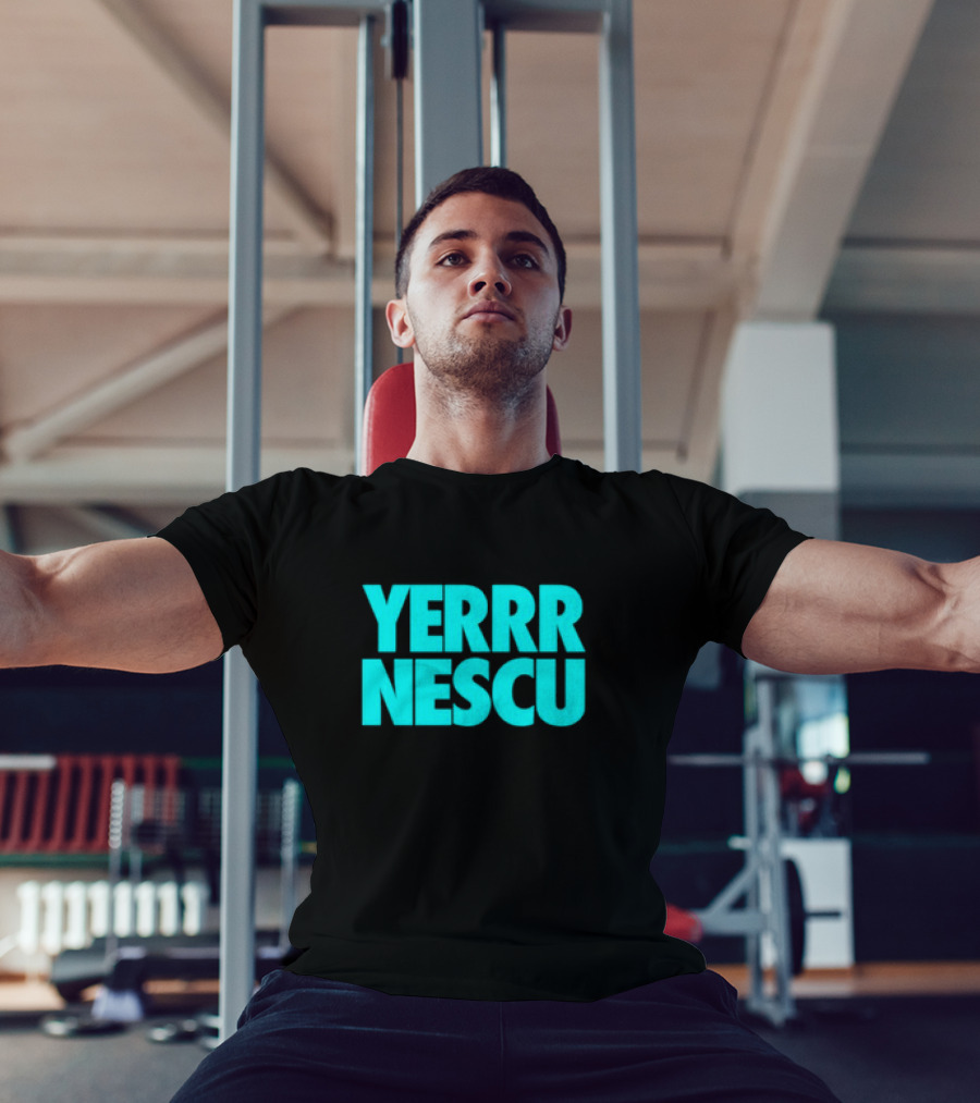 Yerrrnescu Tee YERRR NESCU T-Shirt