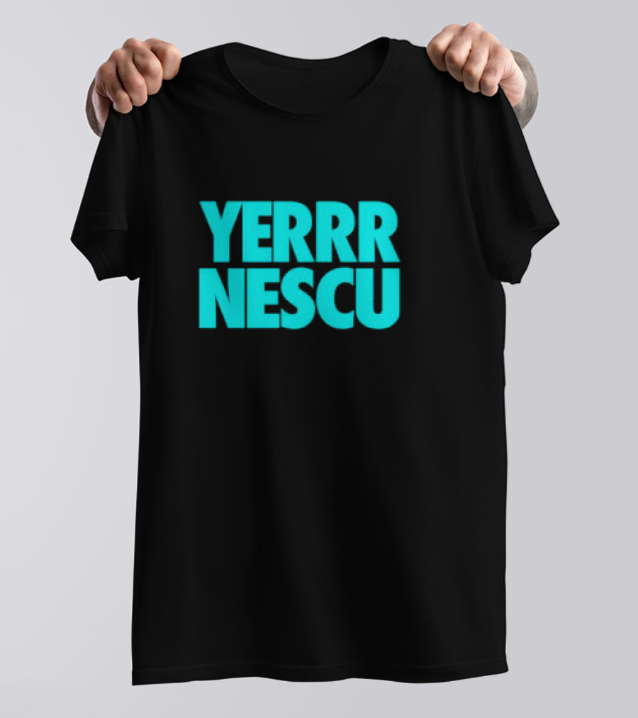 Yerrrnescu Tee YERRR NESCU T-Shirt