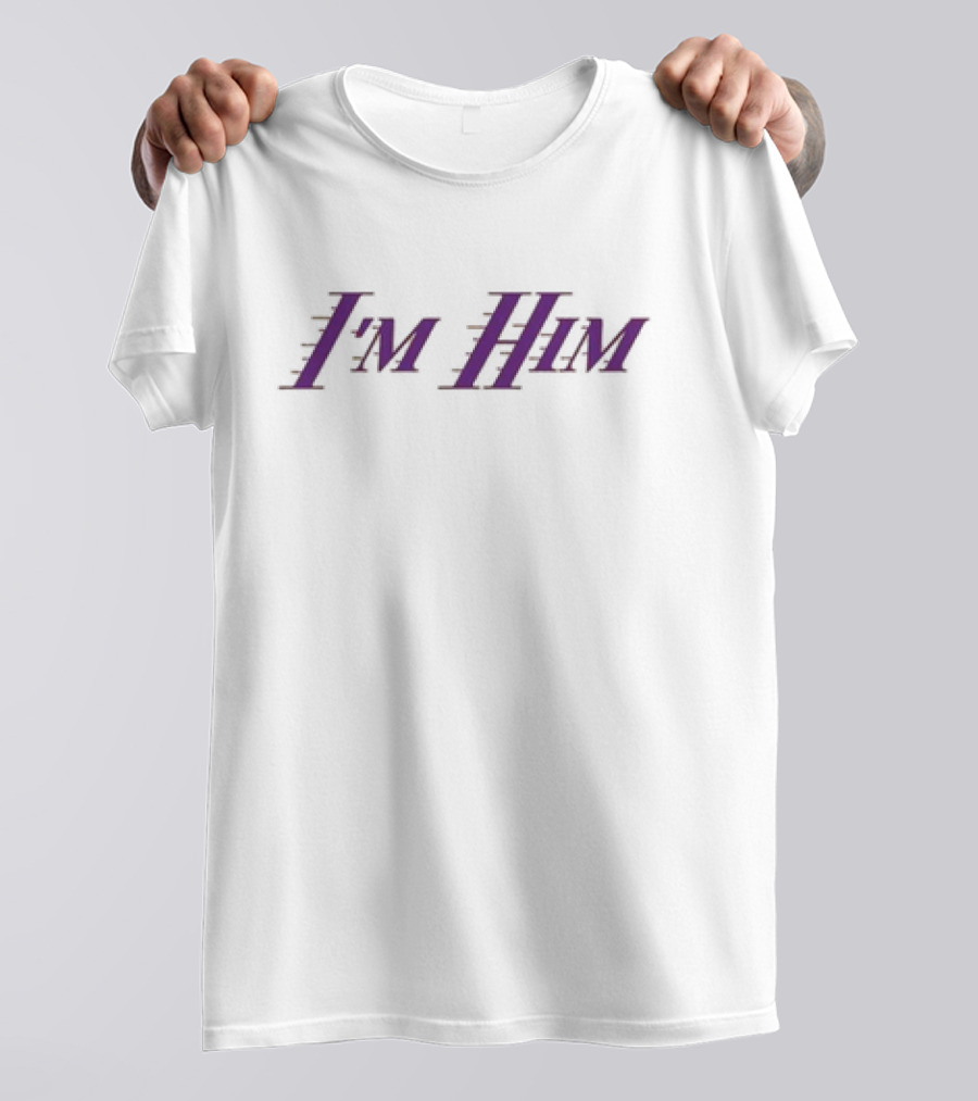 I'm Him Austin Reaves Los Angeles Lakers T-Shirt