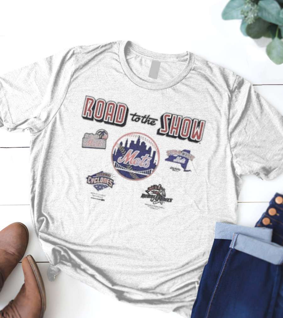 Road To The Show NY Mets Affiliates Brooklyn Cyclones Binghamton Rumble Ponies Syracuse Mets T-Shirt