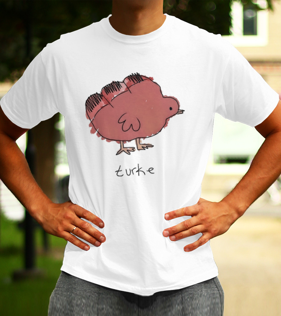 Turke Turkey Thanksgiving Turkey Drawing T-Shirt