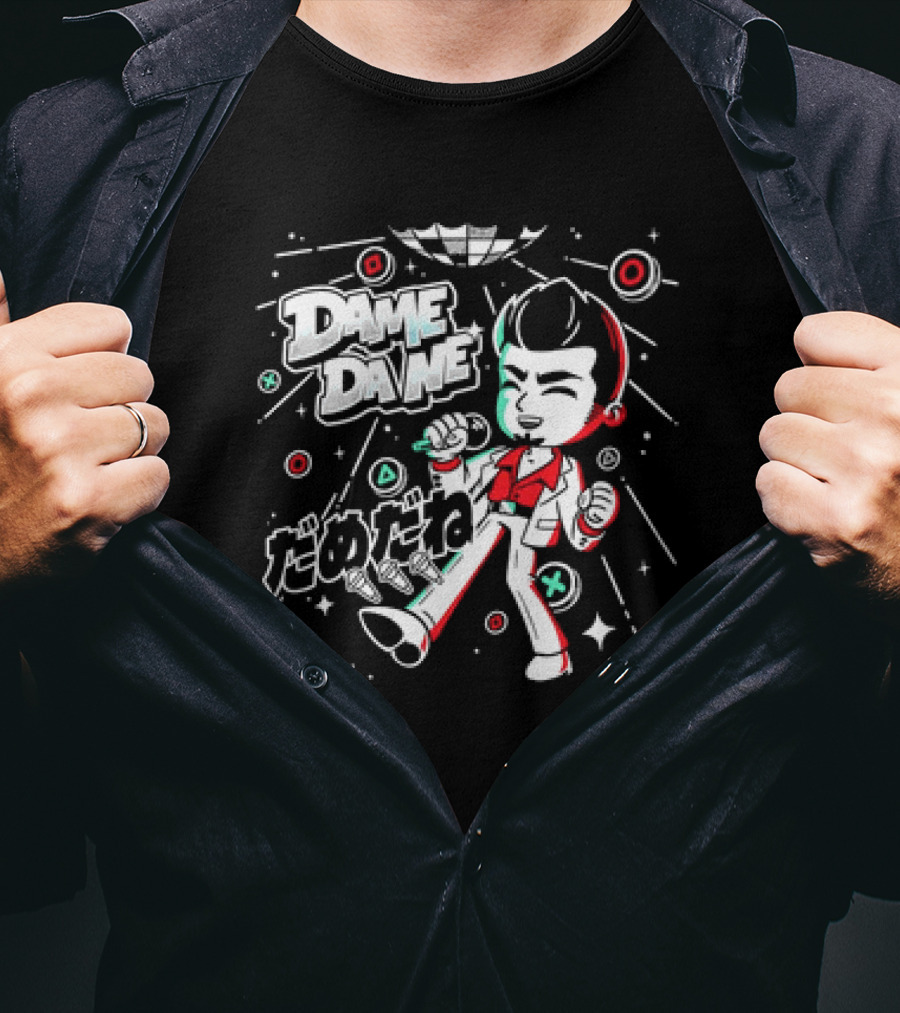 Dame Da Ne Baka Mitai Karaoke T-Shirt