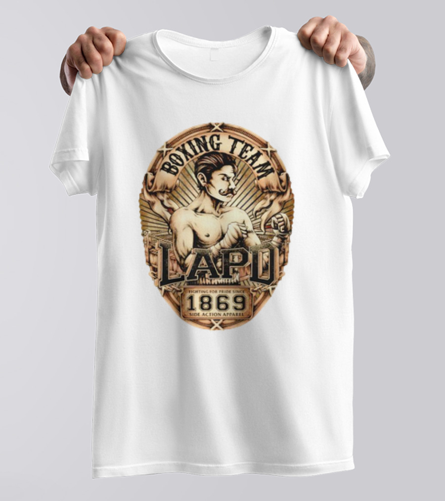 Boxing Team LAPD Fighting For Pride Since 1869 Side Action T-Shirt