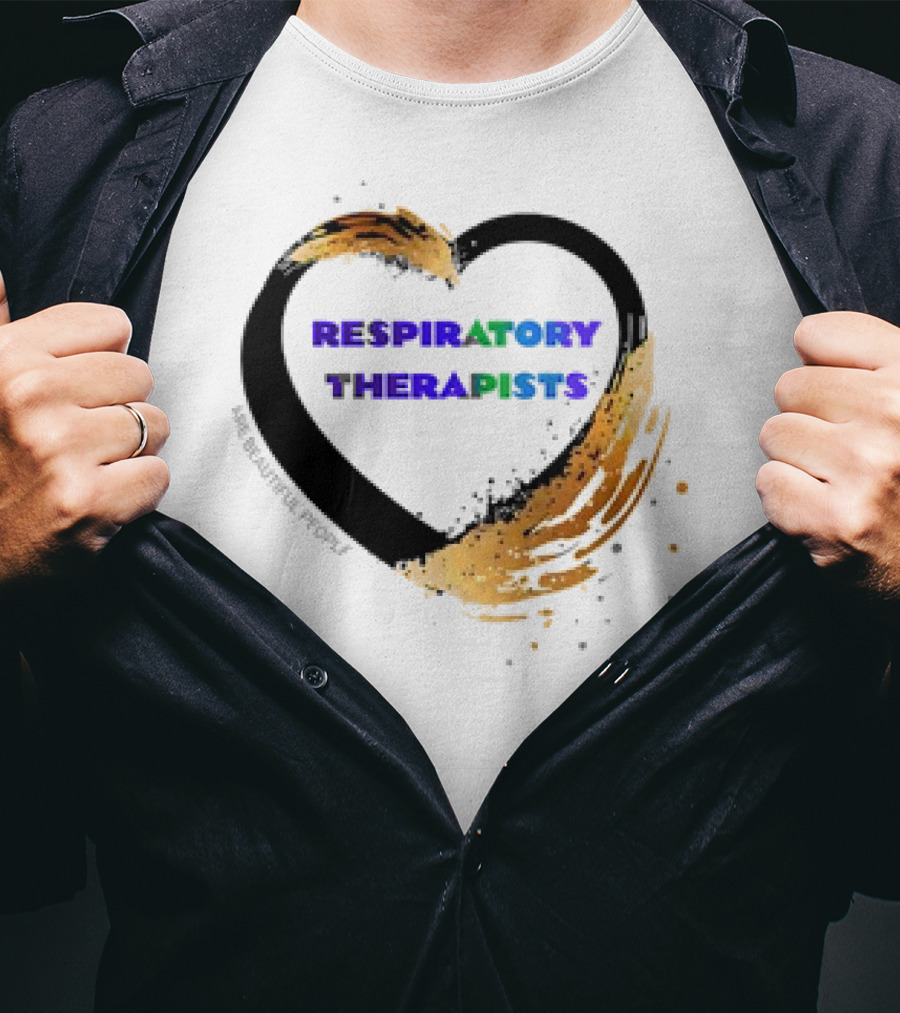 Respiratory Therapists Beautiful Heart T-Shirt