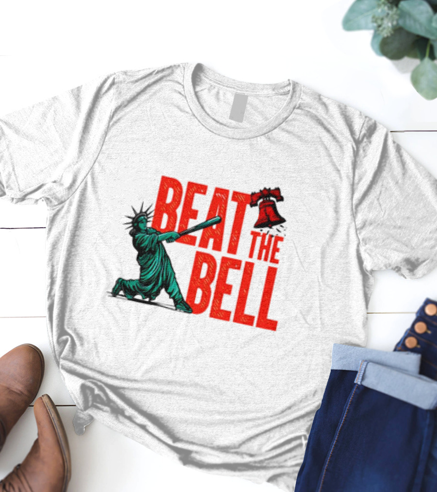 Statue Of Liberty Baseball Swing Beat The Bell Liberty Bell T-Shirt