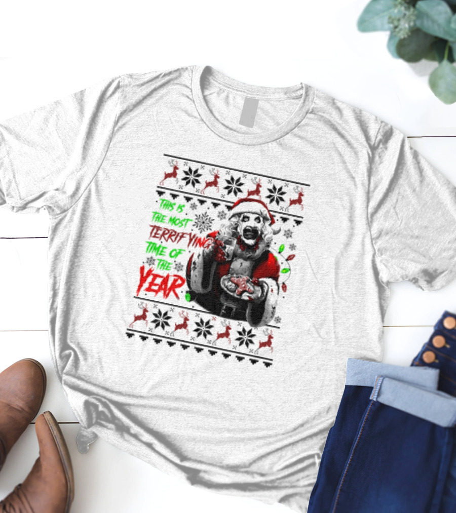 The Most Terrifying Time Of The Year Art The Clown Santa Christmas T-Shirt