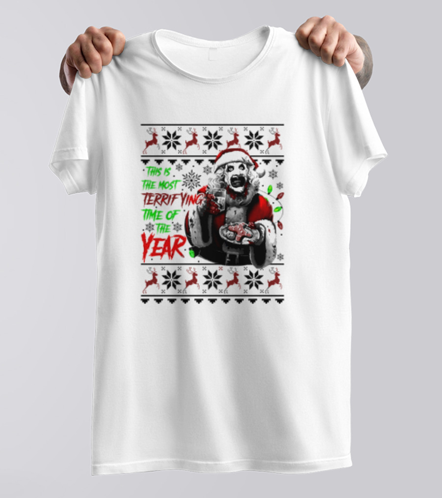 The Most Terrifying Time Of The Year Art The Clown Santa Christmas T-Shirt