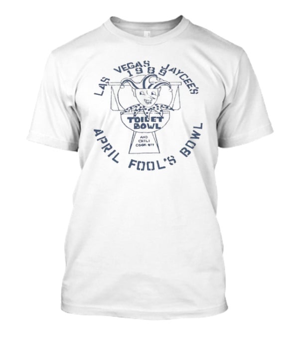 Las Vegas Jaycees 1983 April Fool's Toilet Bowl And Chili Cook-Off T-Shirt