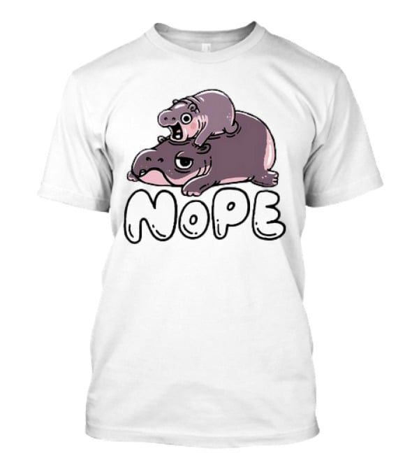 Moo Deng Cute Hippo With Baby Nope T-Shirt