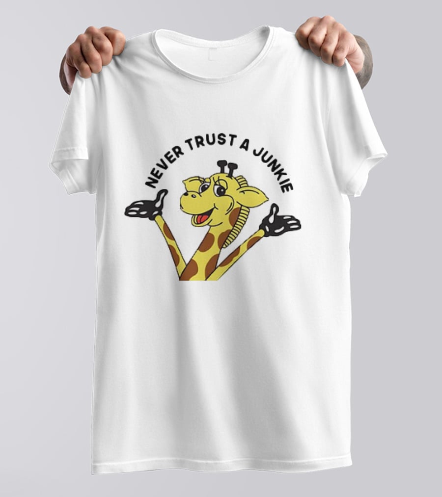 Never Trust A Junkie Giraffe Logo With Cartoon Character T-Shirt