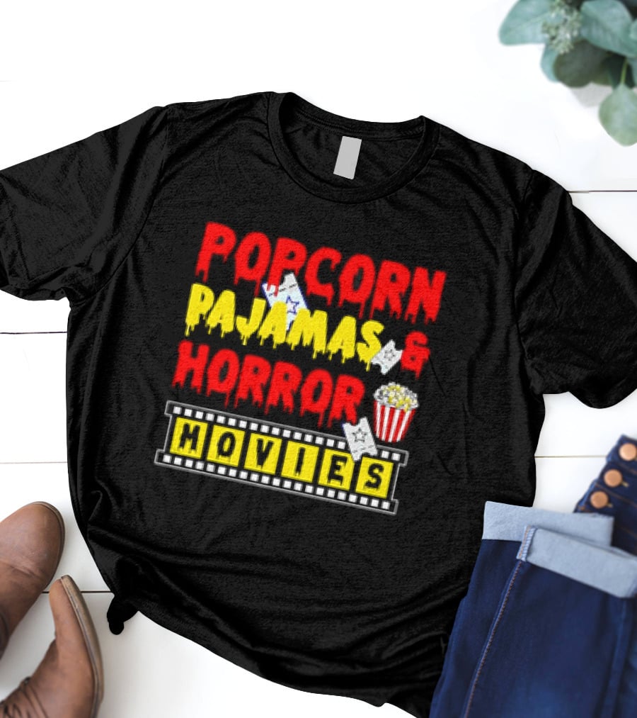 Popcorn Pajamas And Horror Movies T-Shirt