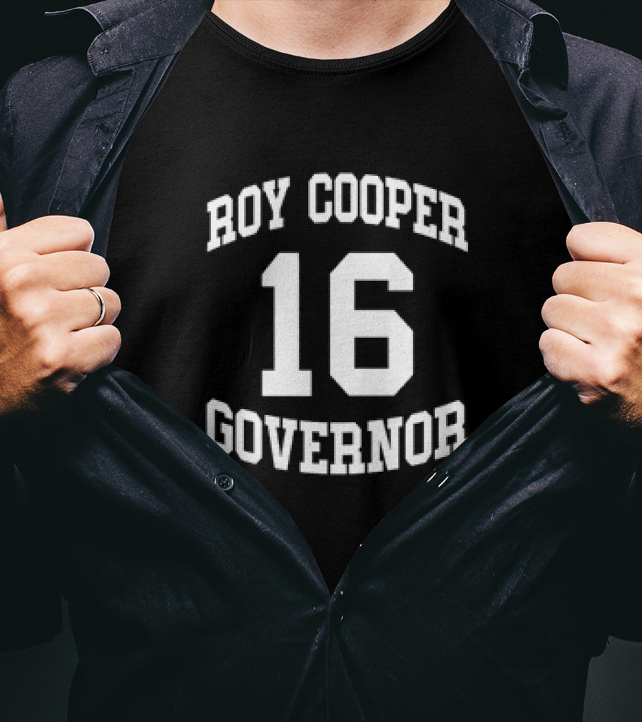 Roy Cooper Governor 16 T-Shirt