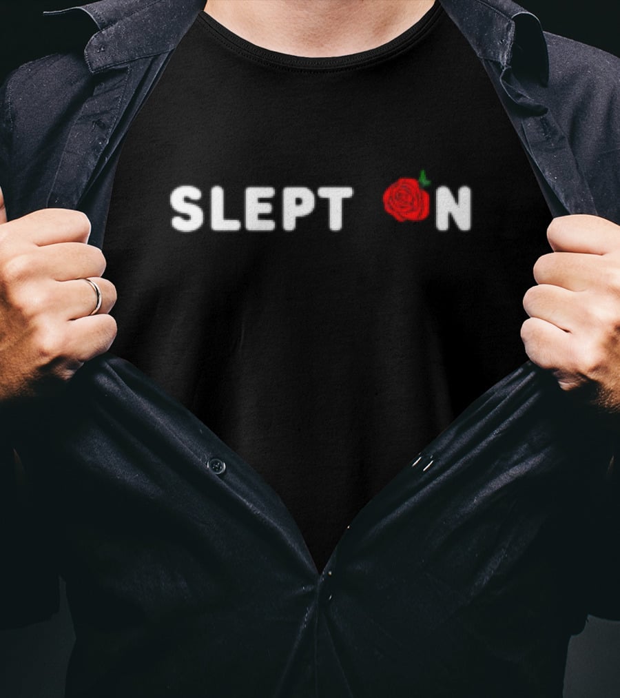 Slept On Red Rose T-Shirt